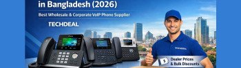 Where to Buy IP Phone at Dealer Price in Bangladesh 2026
