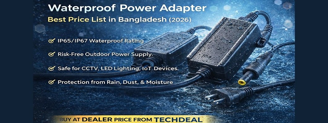 Waterproof Power Adapter Best Price List in Bangladesh