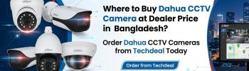 Where to Buy Dahua CCTV Camera at Dealer Price in Bangladesh